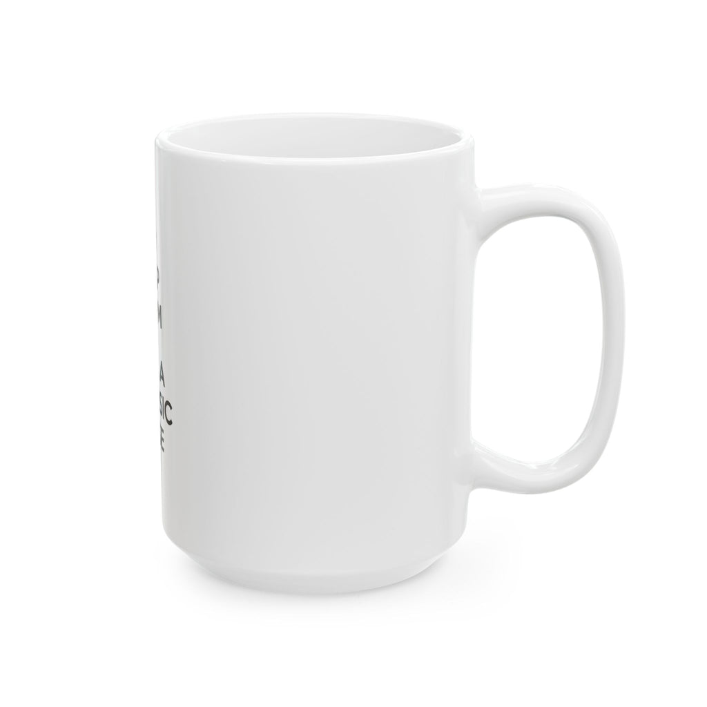 Keep Calm and Call a Forensic Nurse - Ceramic Mug, (11oz, 15oz)