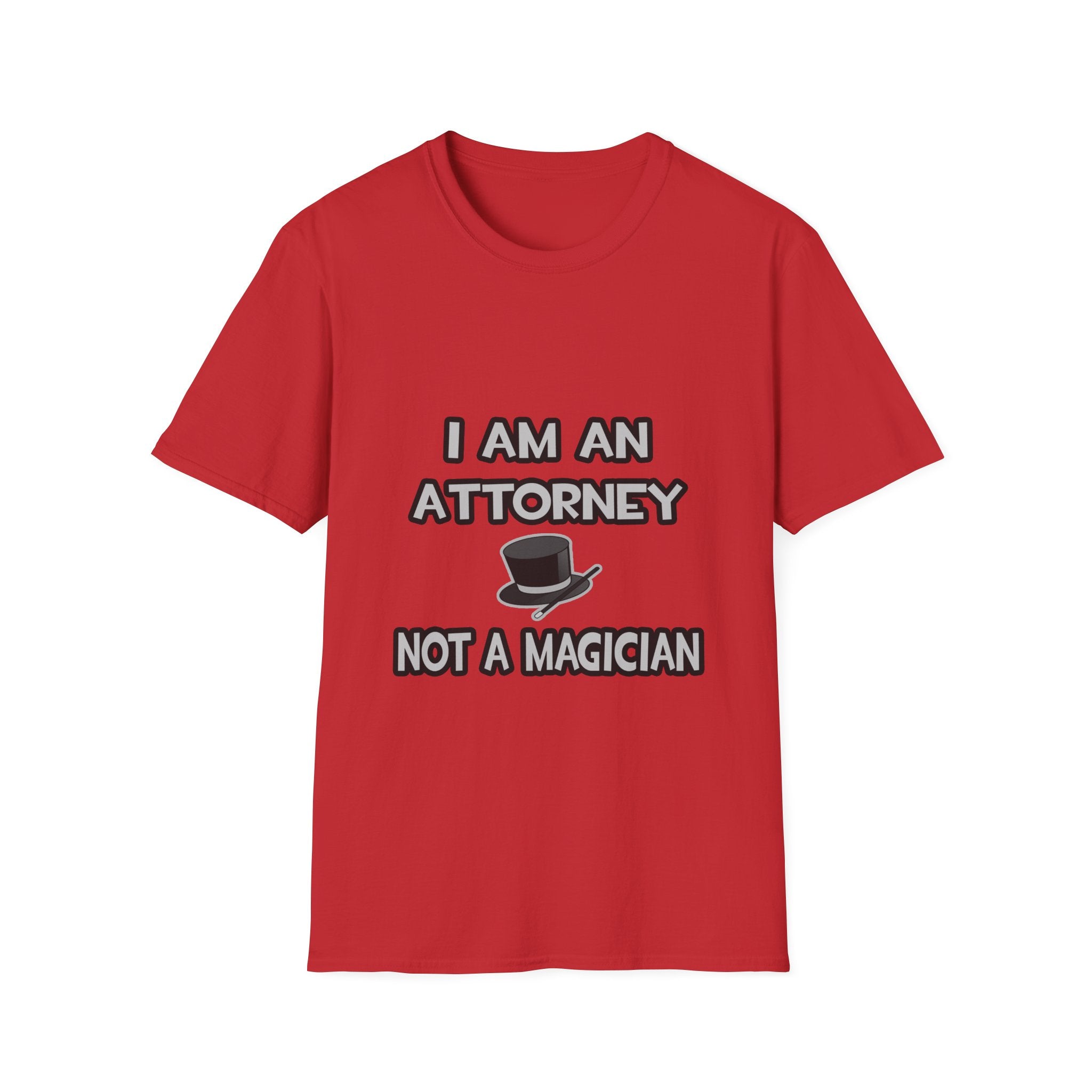 I Am An Attorney ... Not A Magician - Unisex Softstyle T-Shirt