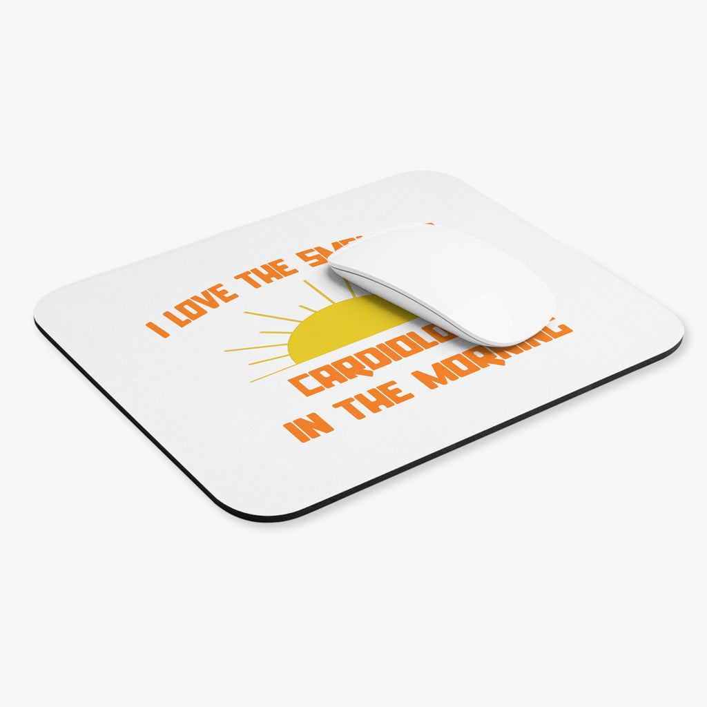Smell of Cardiology in the Morning - Mouse Pad (Rectangle)
