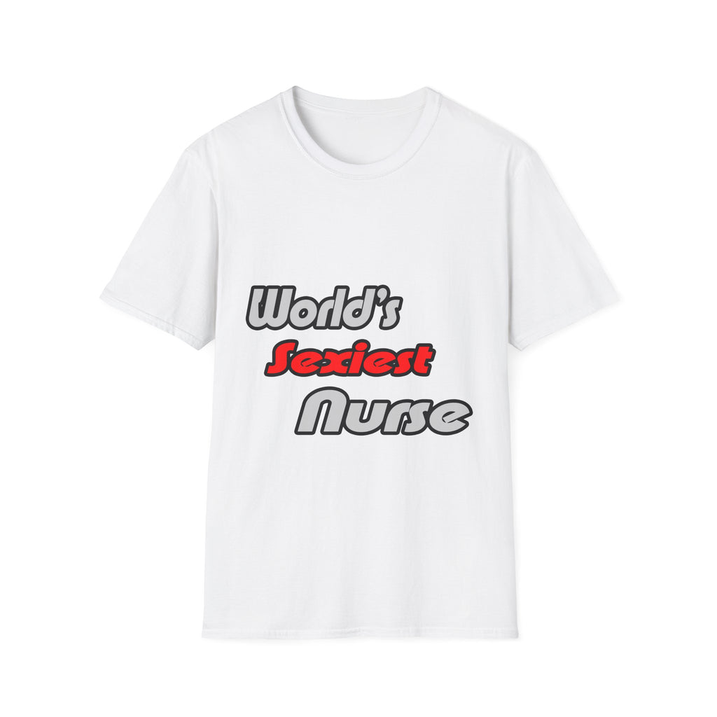 World's Sexiest Nurse - Unisex Softstyle T-Shirt