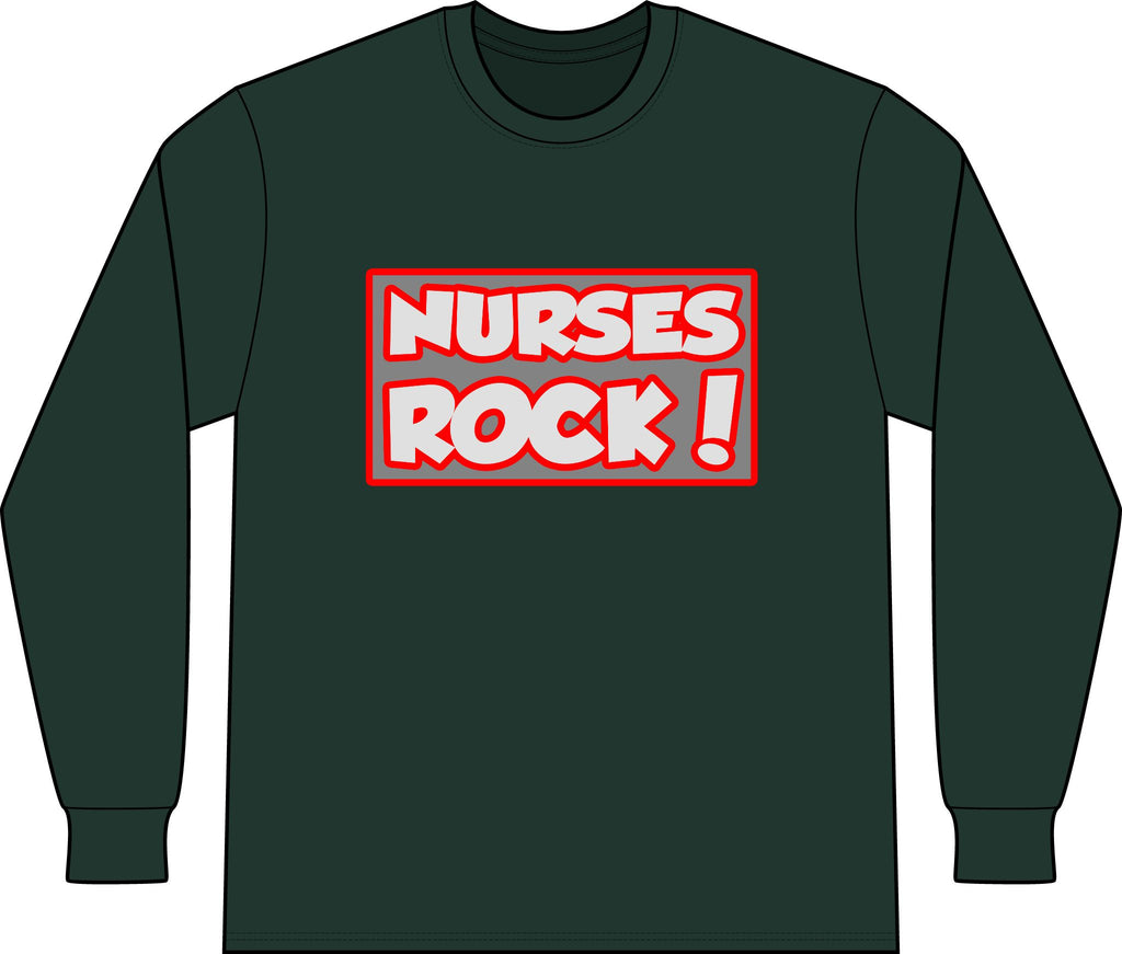 Nurses Rock! - Unisex Long Sleeve T-Shirt