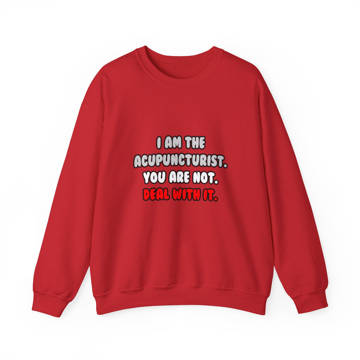 Deal With It ... Funny Acupuncturist - Unisex Heavy Blend™ Crewneck Sweatshirt
