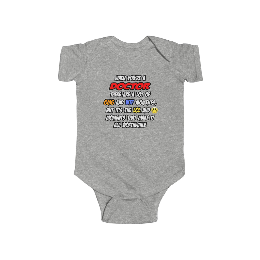 Doctor .. OMG WTF LOL - Infant Fine Jersey Bodysuit