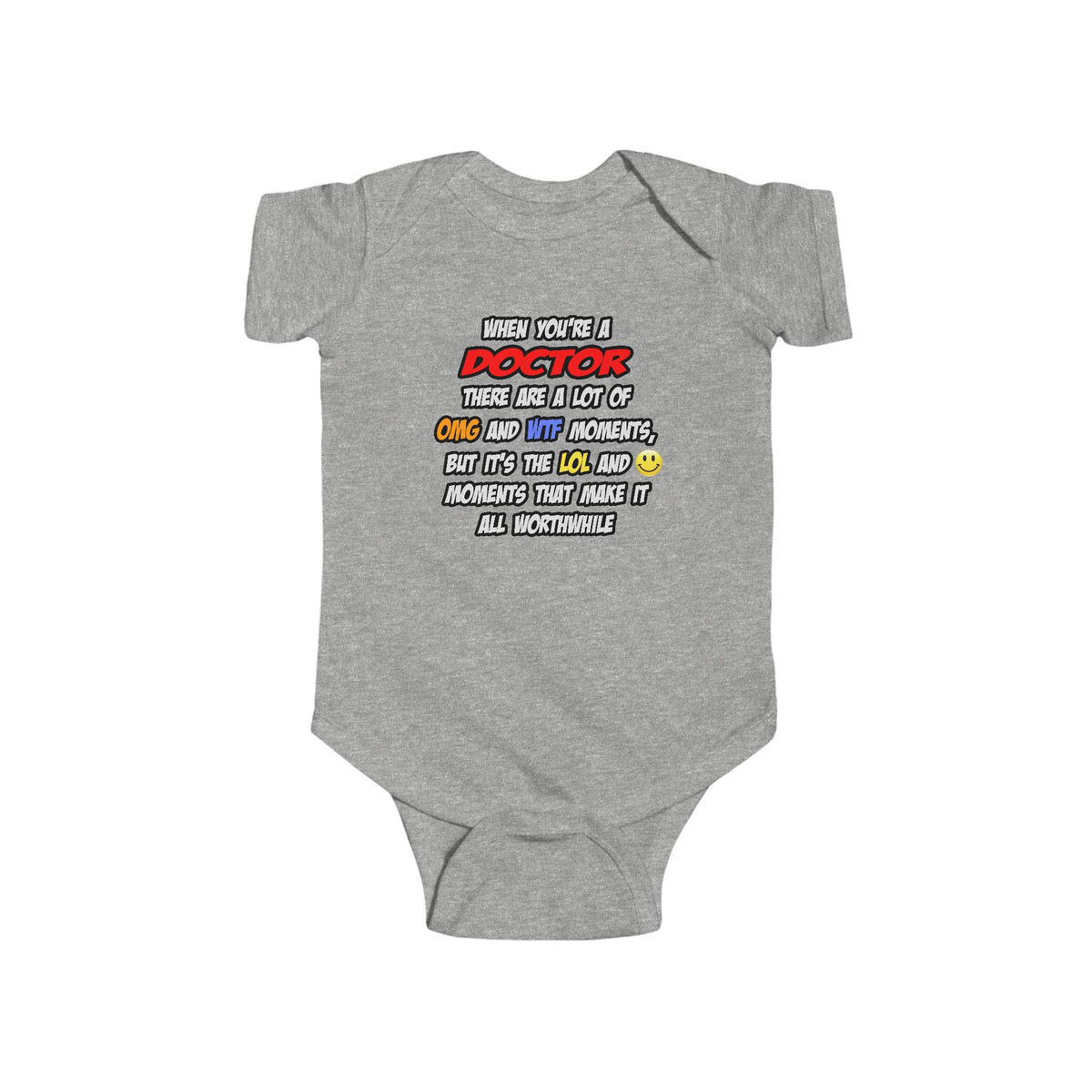 Doctor .. OMG WTF LOL - Infant Fine Jersey Bodysuit
