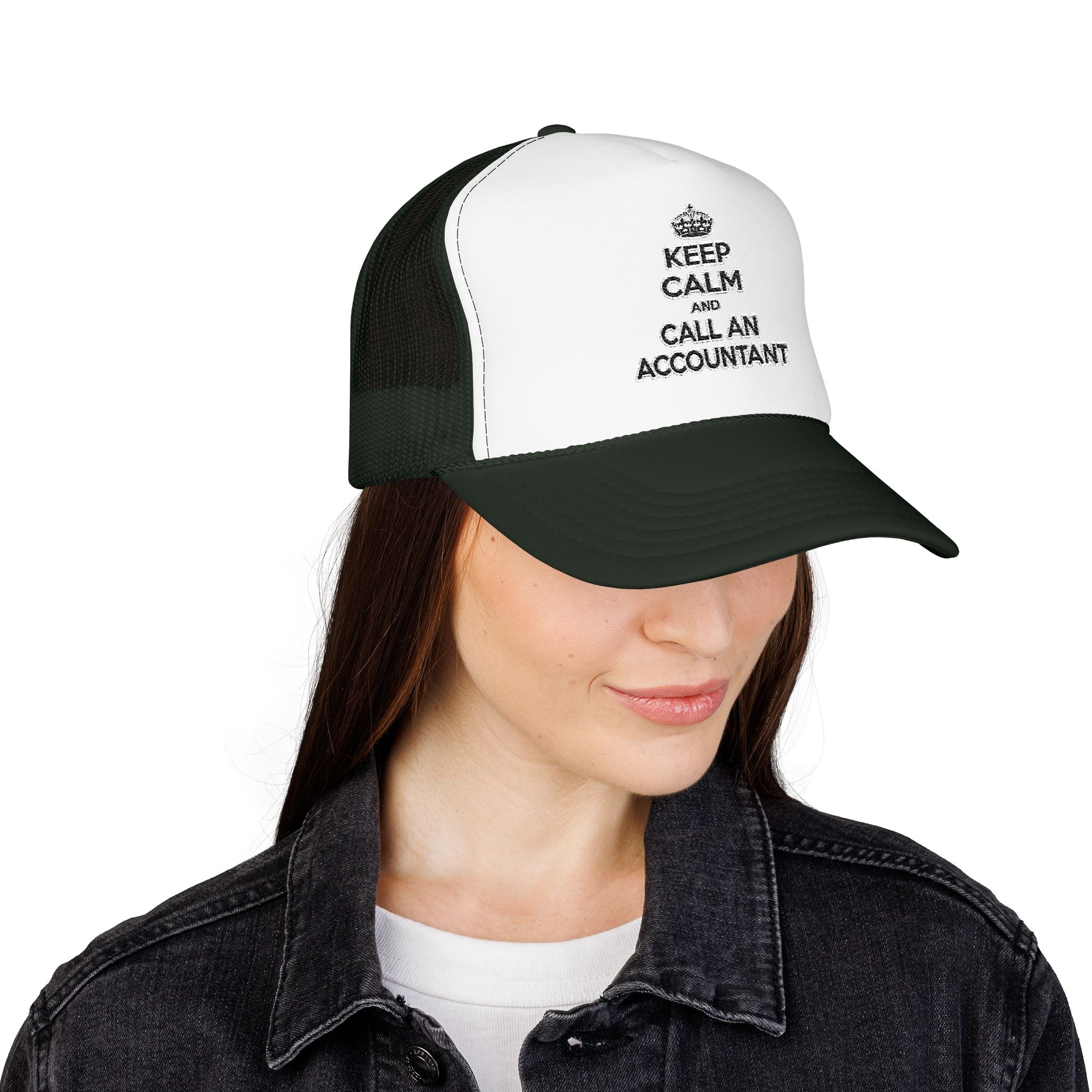 Keep Calm ... Call an Accountant - Foam Trucker Hat