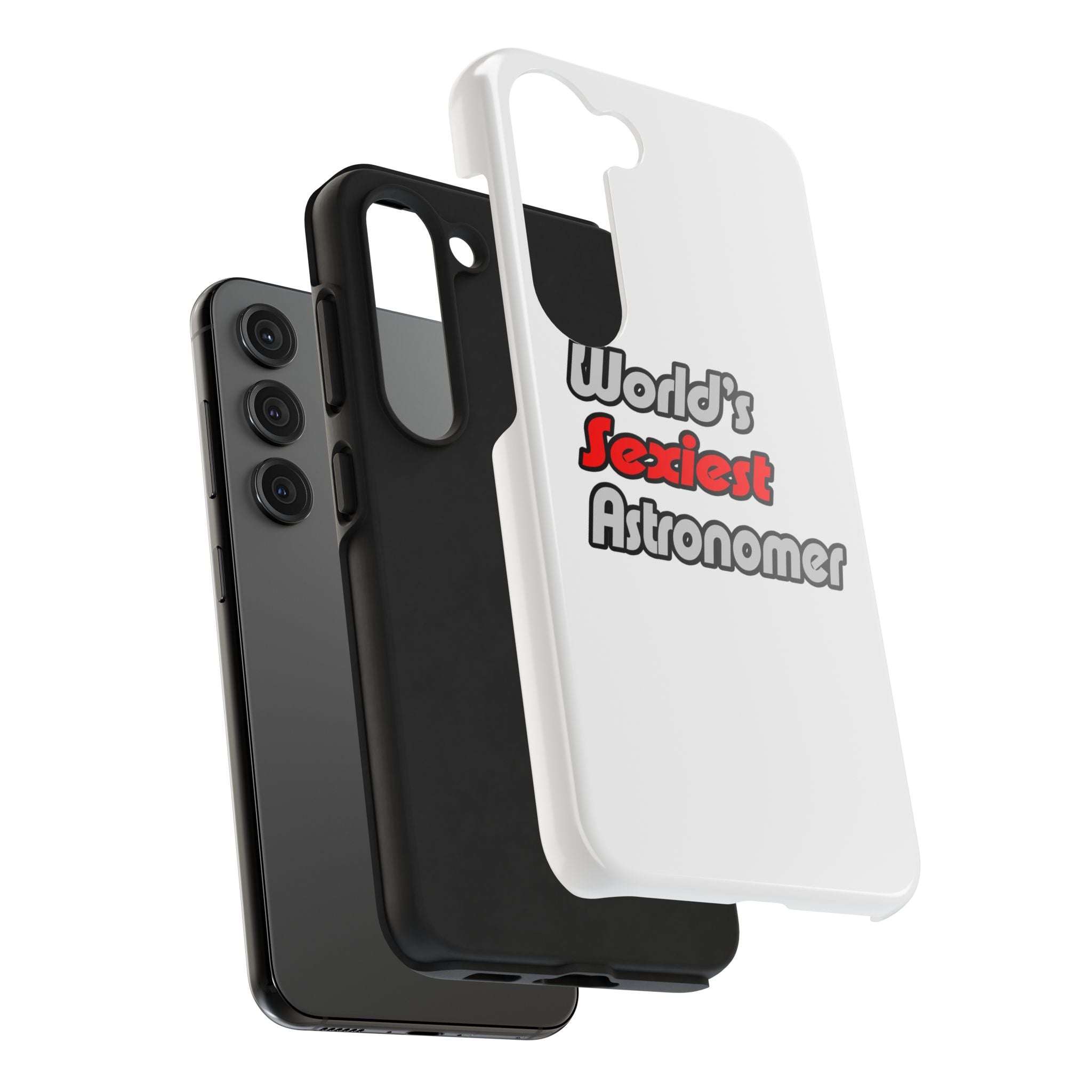World's Sexiest Astronomer - Tough Phone Cases