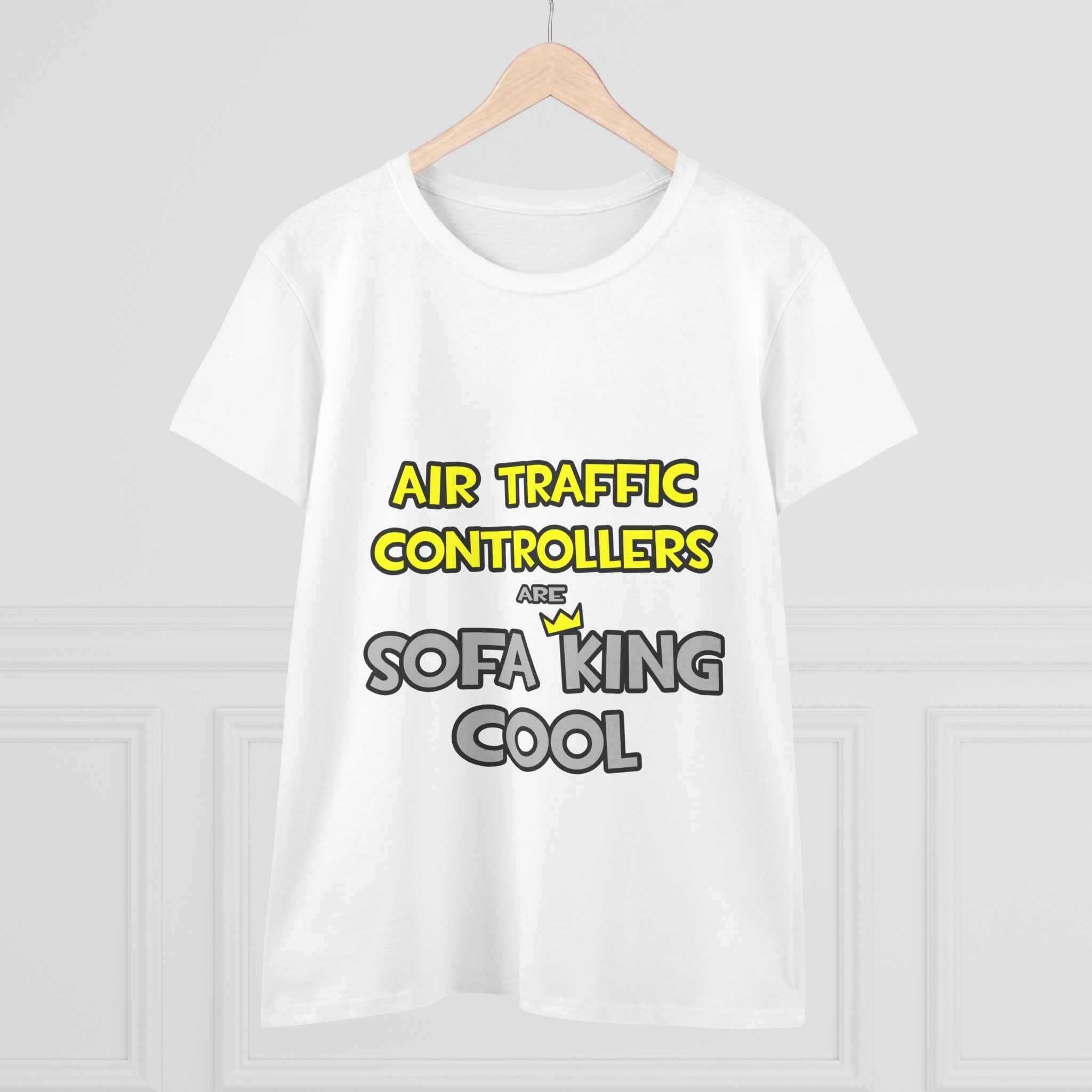 Air Traffic Controllers Are Sofa King Cool - Women's Midweight Cotton Tee