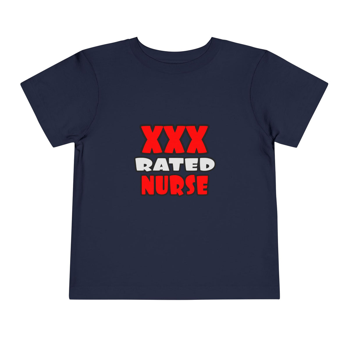 XXX Rated Nurse - Toddler Short Sleeve Tee