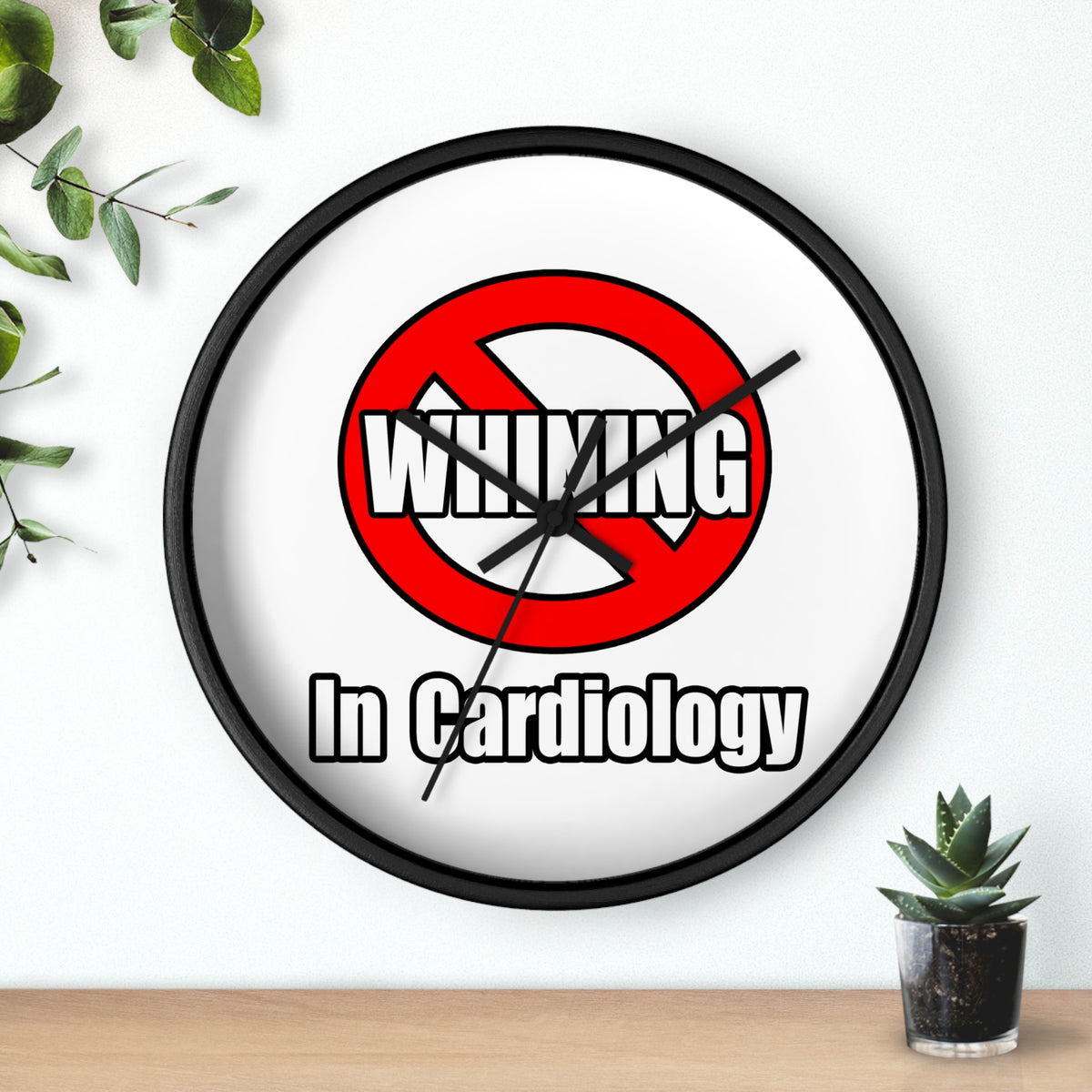No Whining In Cardiology - Wall Clock