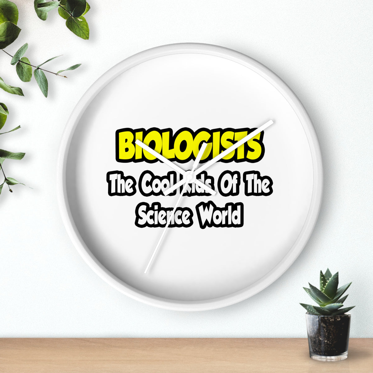 Biologists...Cool Kids of Science World - Wall Clock