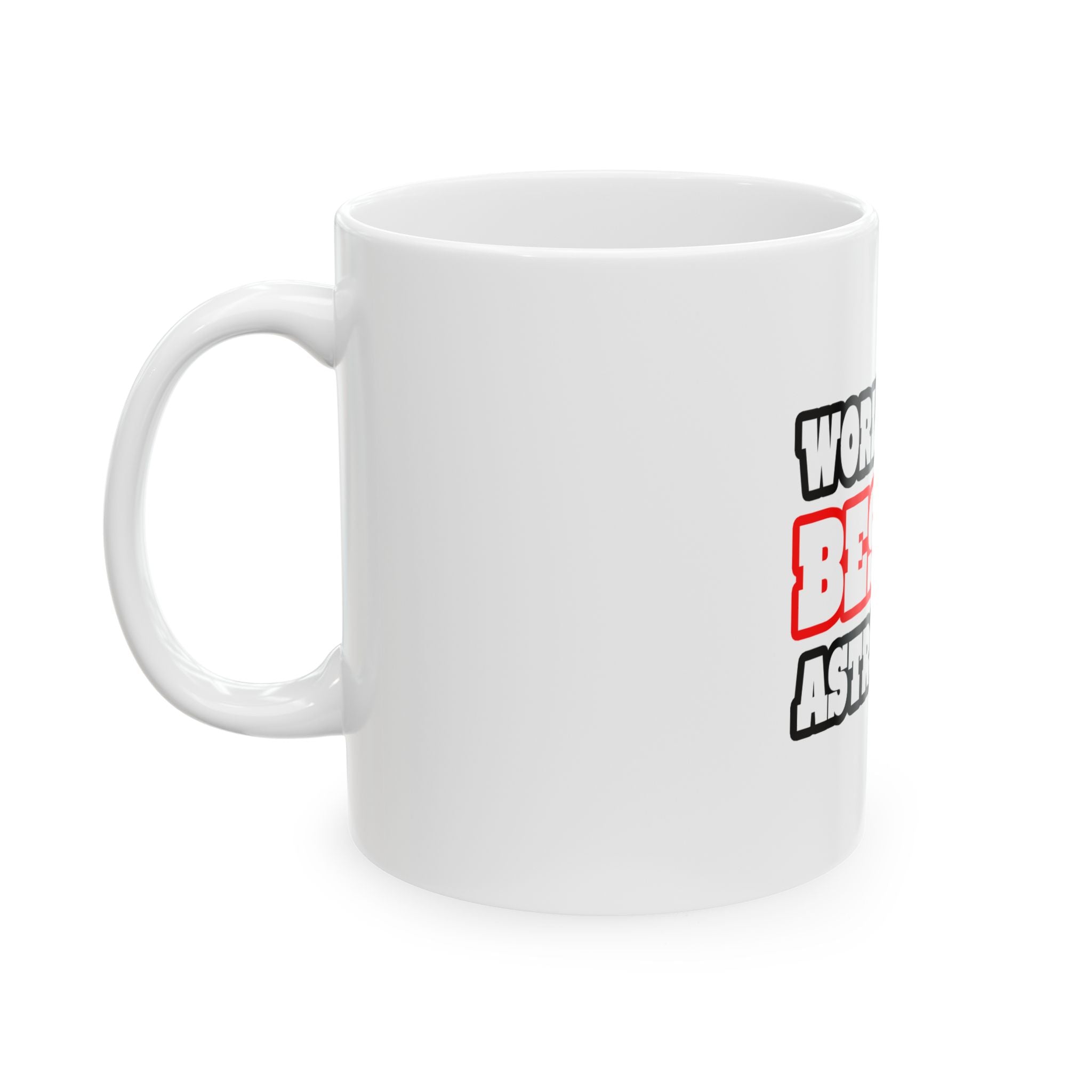 World's Best Astronomer - Ceramic Mug, (11oz, 15oz)