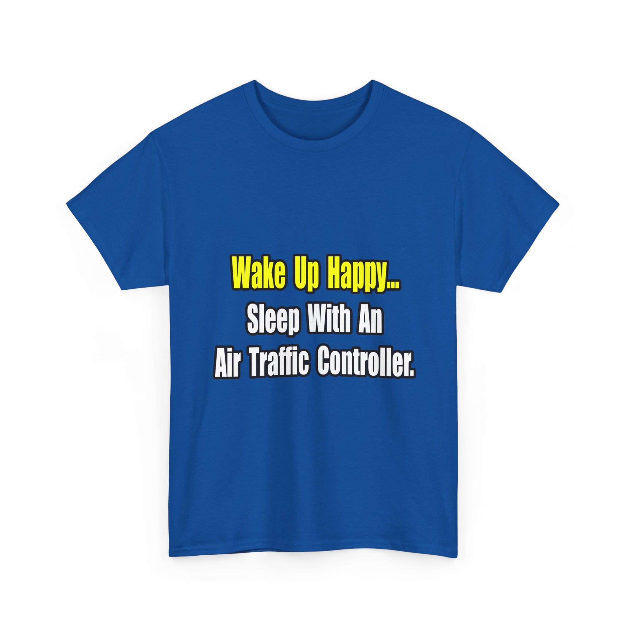 Sleep With An Air Traffic Controller - Unisex Heavy Cotton Tee