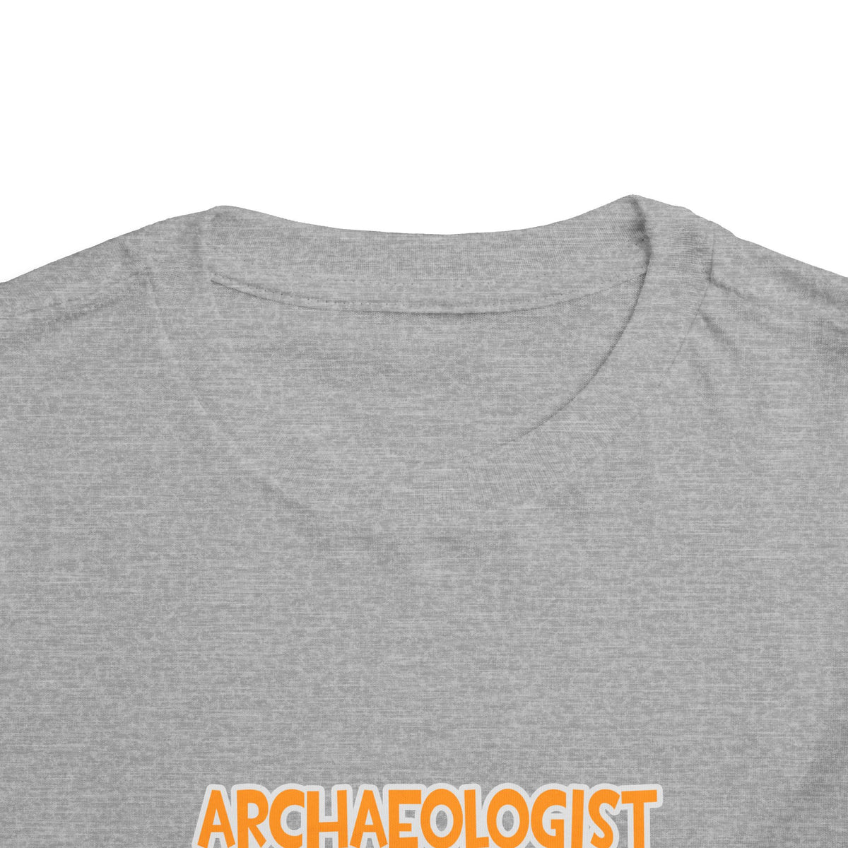 Archaeologist ... Will Work For Cupcakes - Toddler Short Sleeve Tee