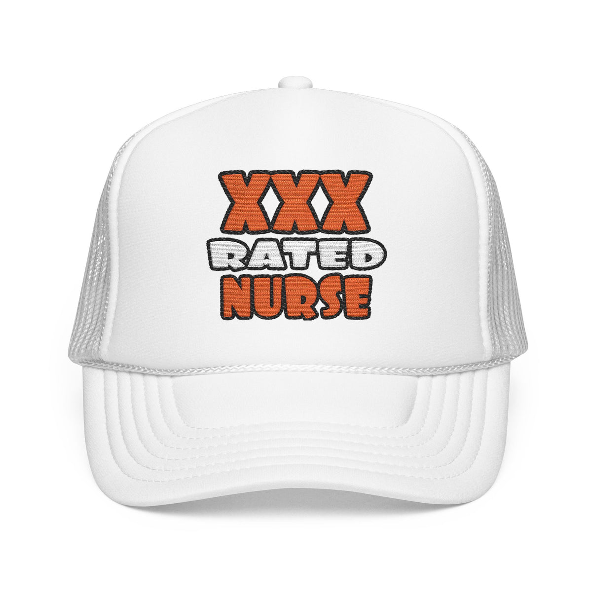 XXX Rated Nurse - Foam Trucker Hat