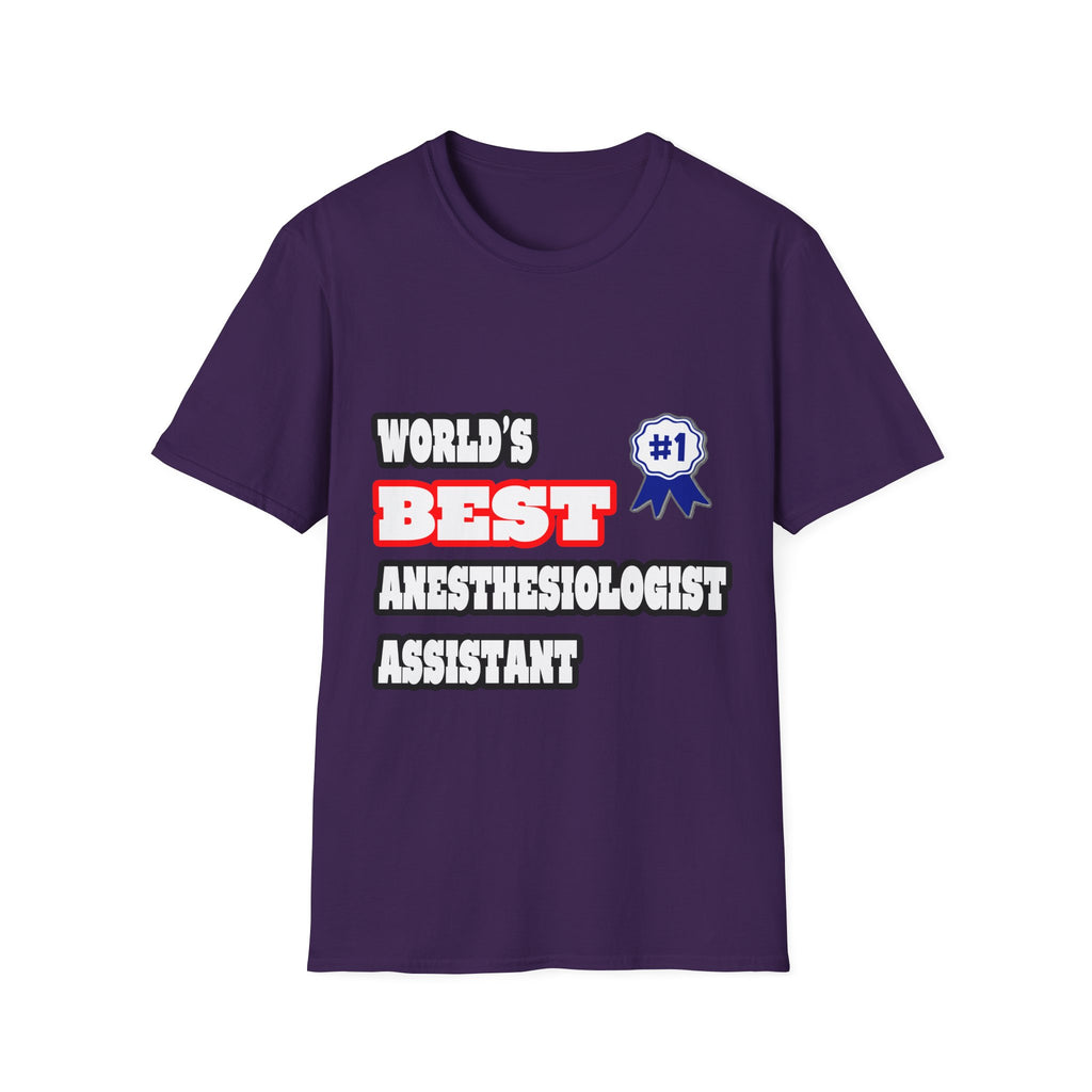 World's Best Anesthesiologist Assistant - Unisex Softstyle T-Shirt