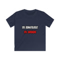 Half Dermatologist ... Half Superhero - Kids Softstyle Tee