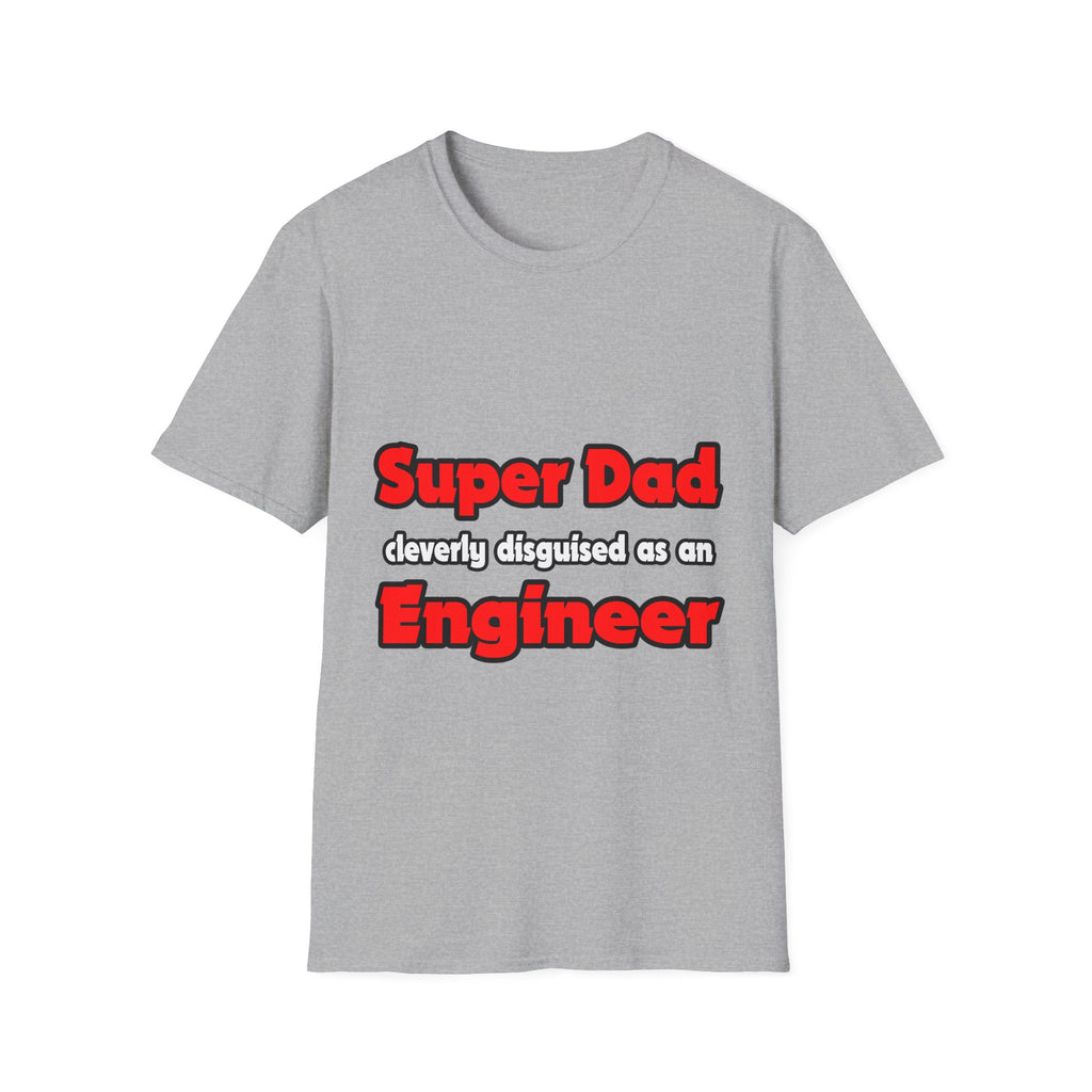 Super Dad ... Engineer - Unisex Softstyle T-Shirt