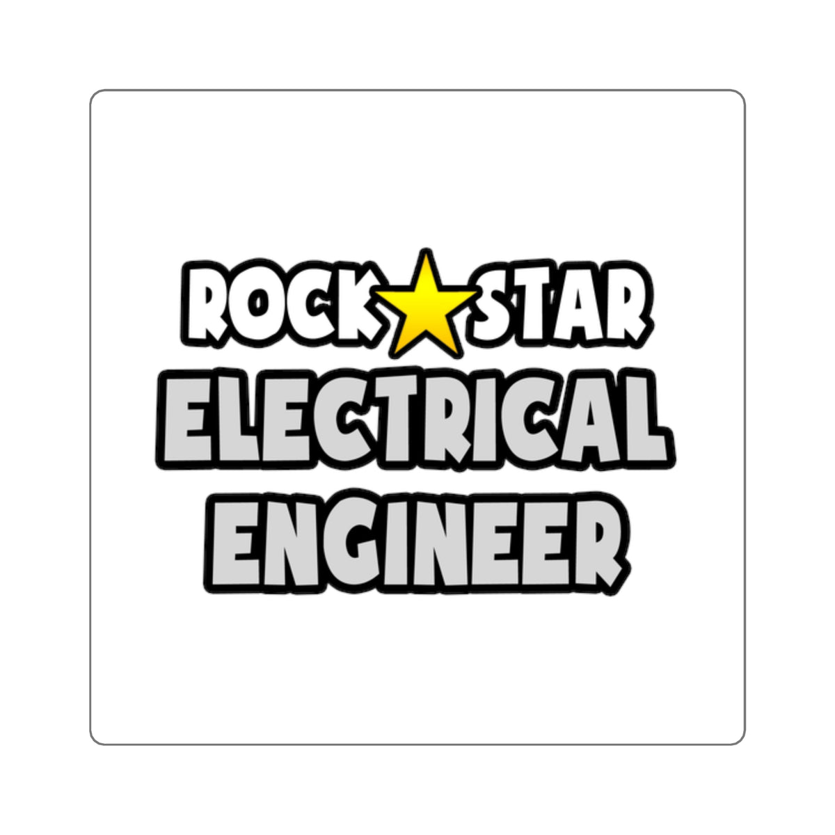 Rock Star Electrical Engineer - Square Stickers