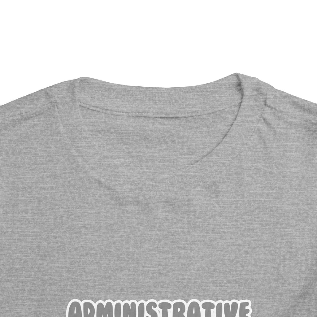 Administrative Asst ... Will Work For Ice Cream - Toddler Short Sleeve Tee