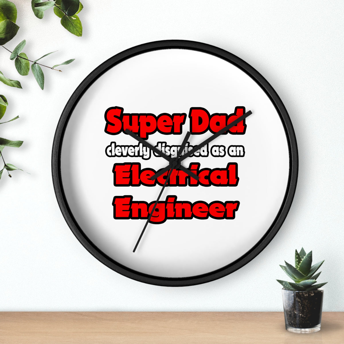 Super Dad ... Electrical Engineer - Wall Clock