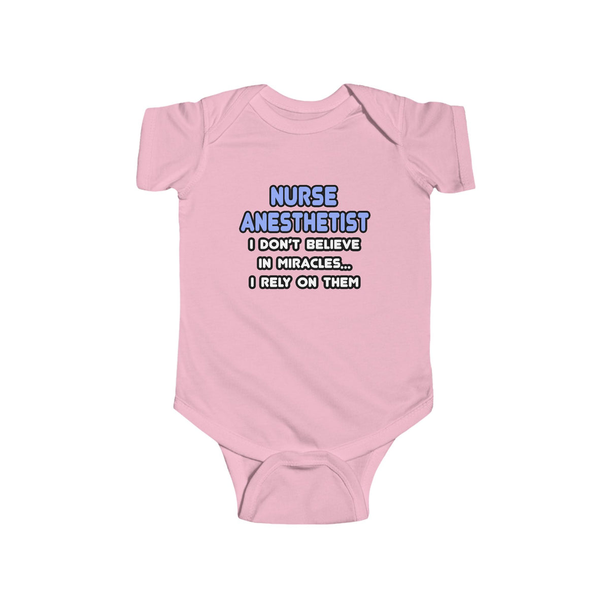 Miracles and Nurse Anesthetists - Infant Fine Jersey Bodysuit