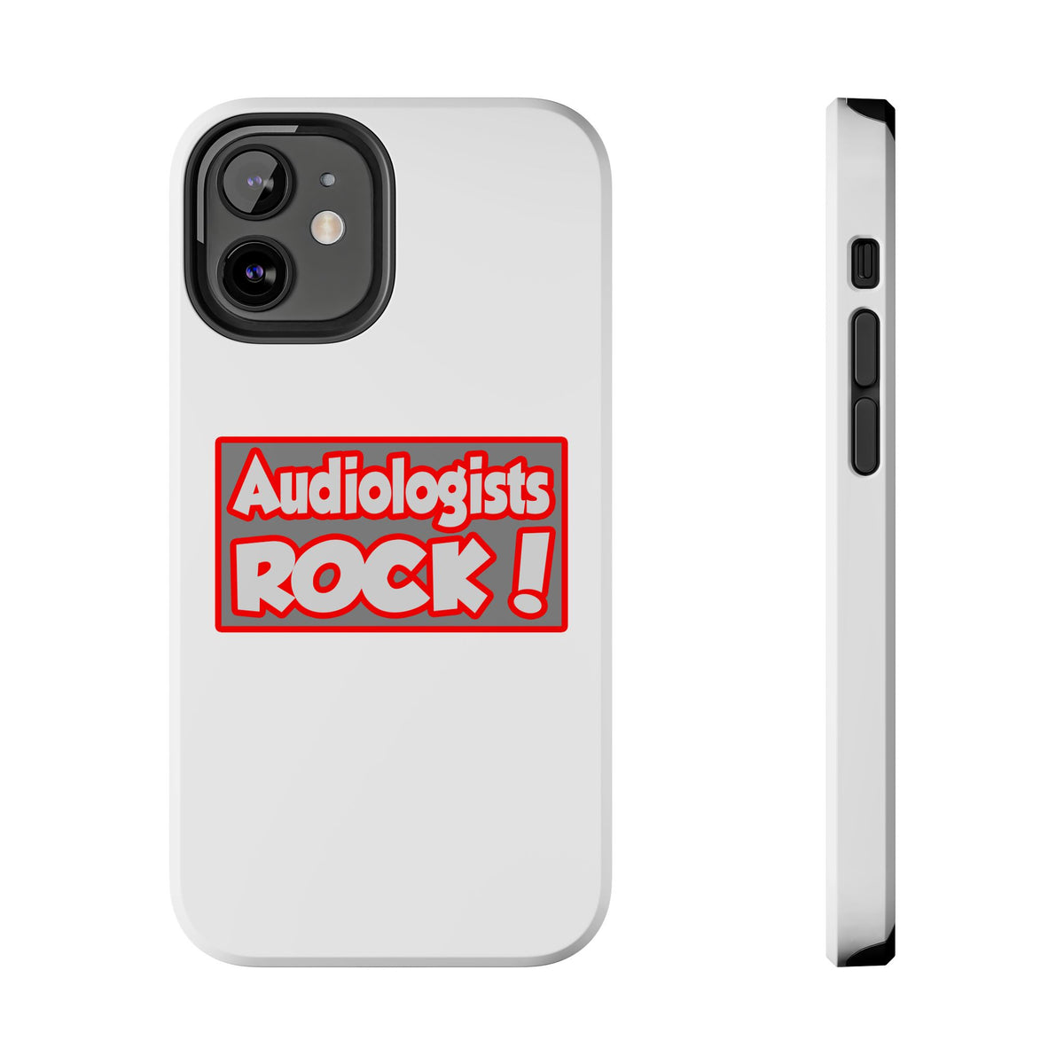 Audiologists Rock! - Tough Phone Cases