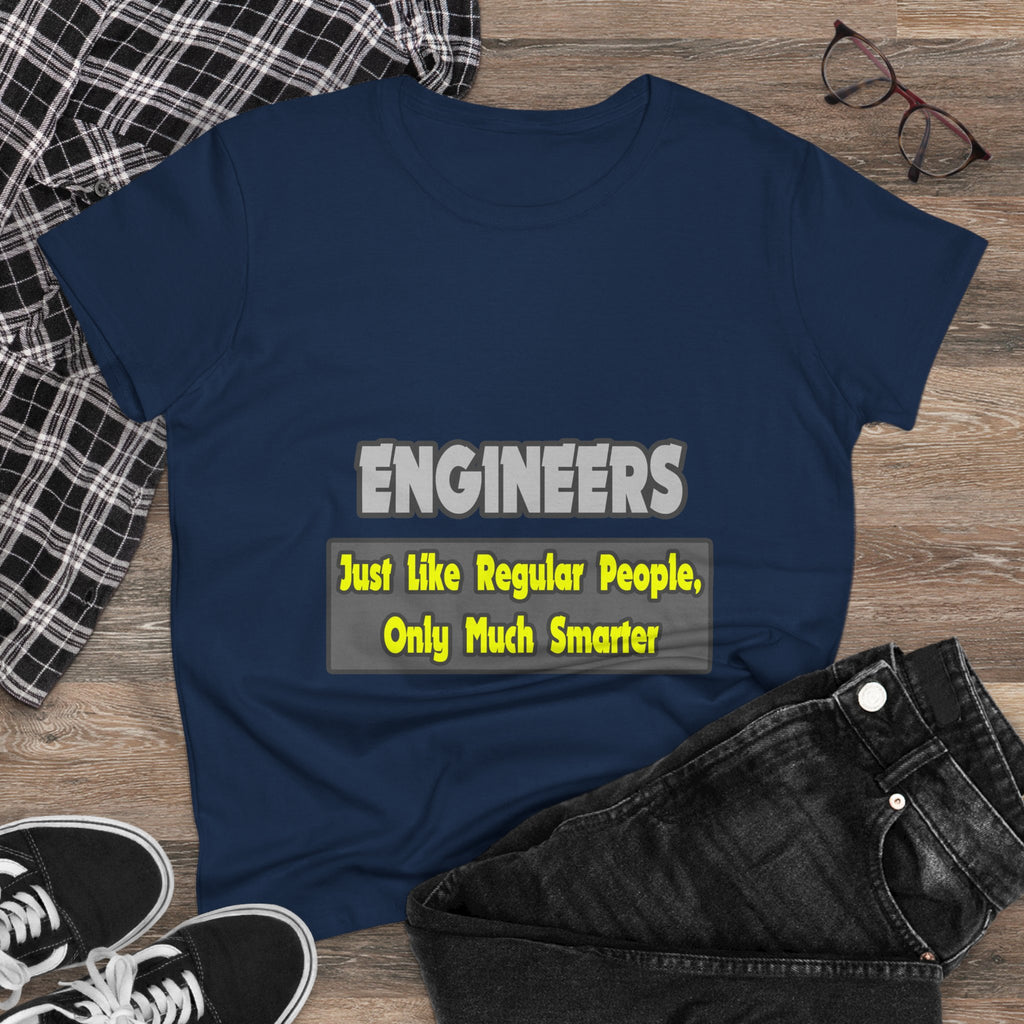 Engineers...Smarter - Women's Midweight Cotton Tee