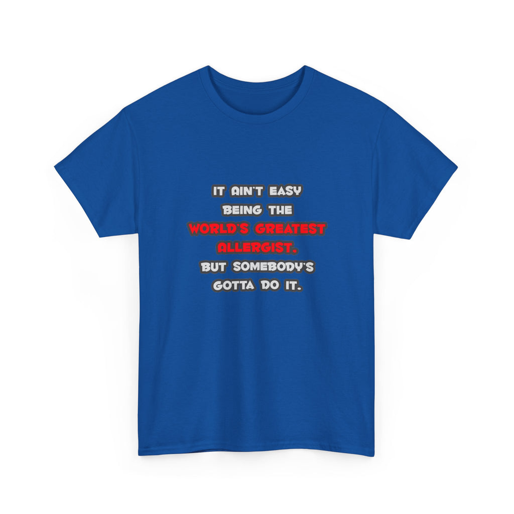 World's Greatest Allergist Joke - Unisex Heavy Cotton Tee