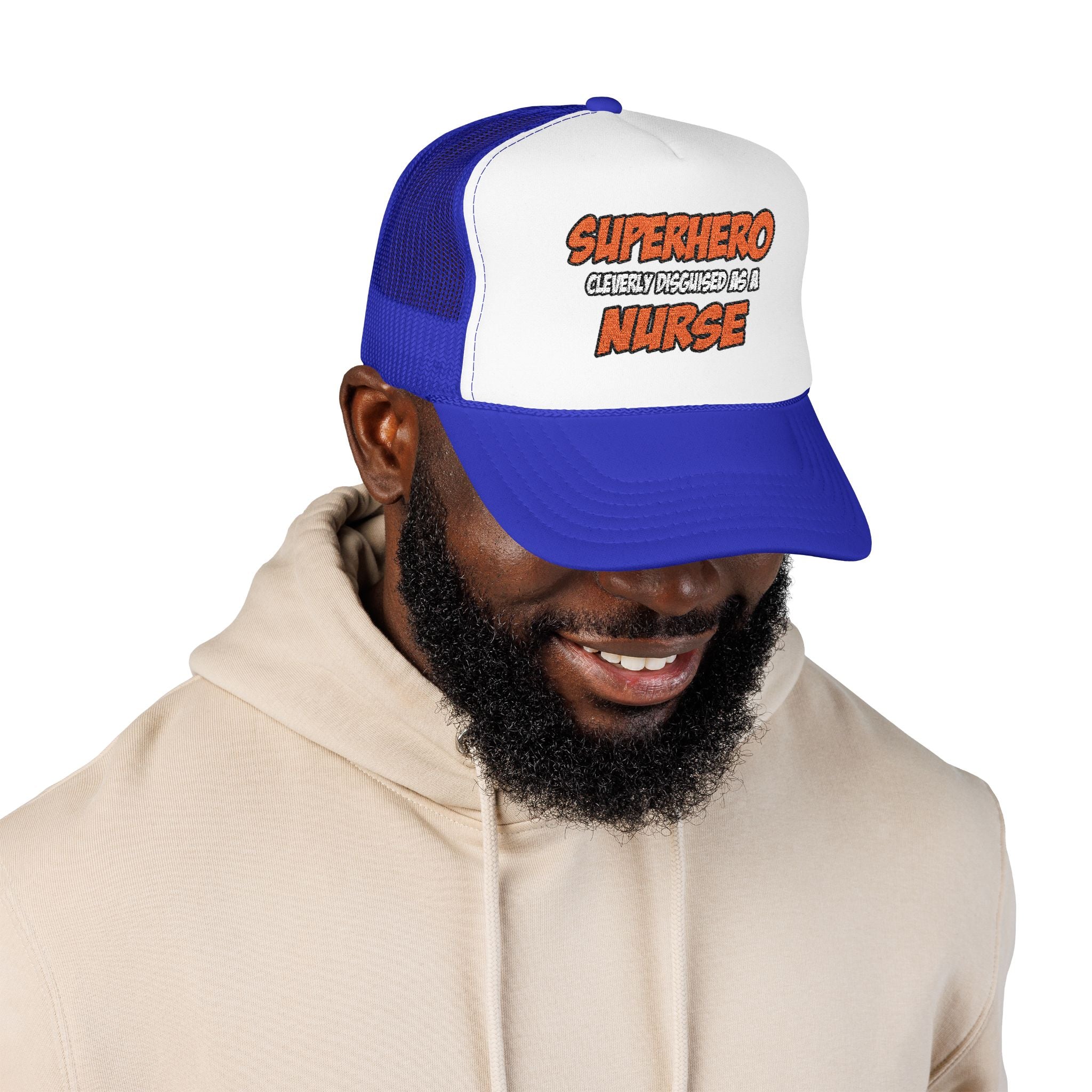 Superhero...Nurse - Foam Trucker Hat