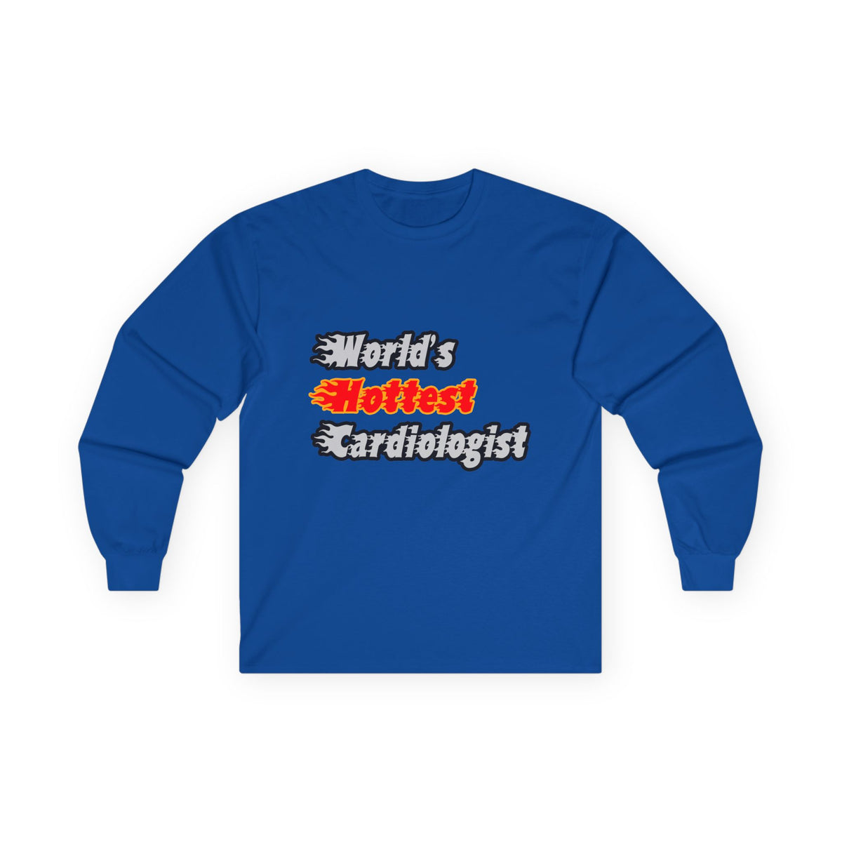 World's Hottest Cardiologist - Unisex Ultra Cotton Long Sleeve Tee