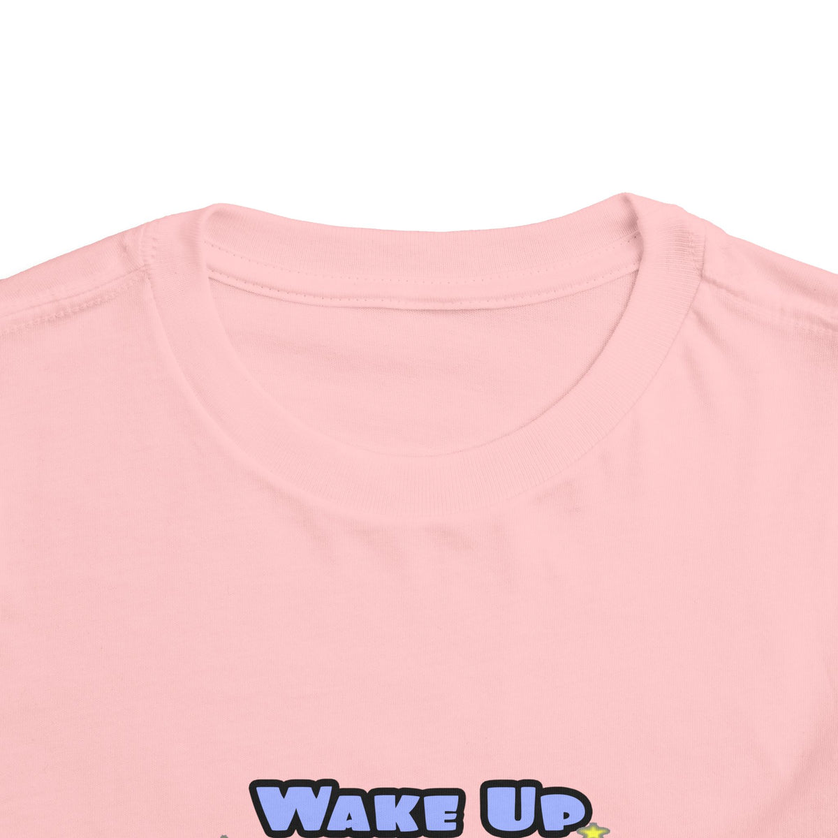 Wake Up Happy .. Sleep With Cardiovascular Tech - Toddler Short Sleeve Tee