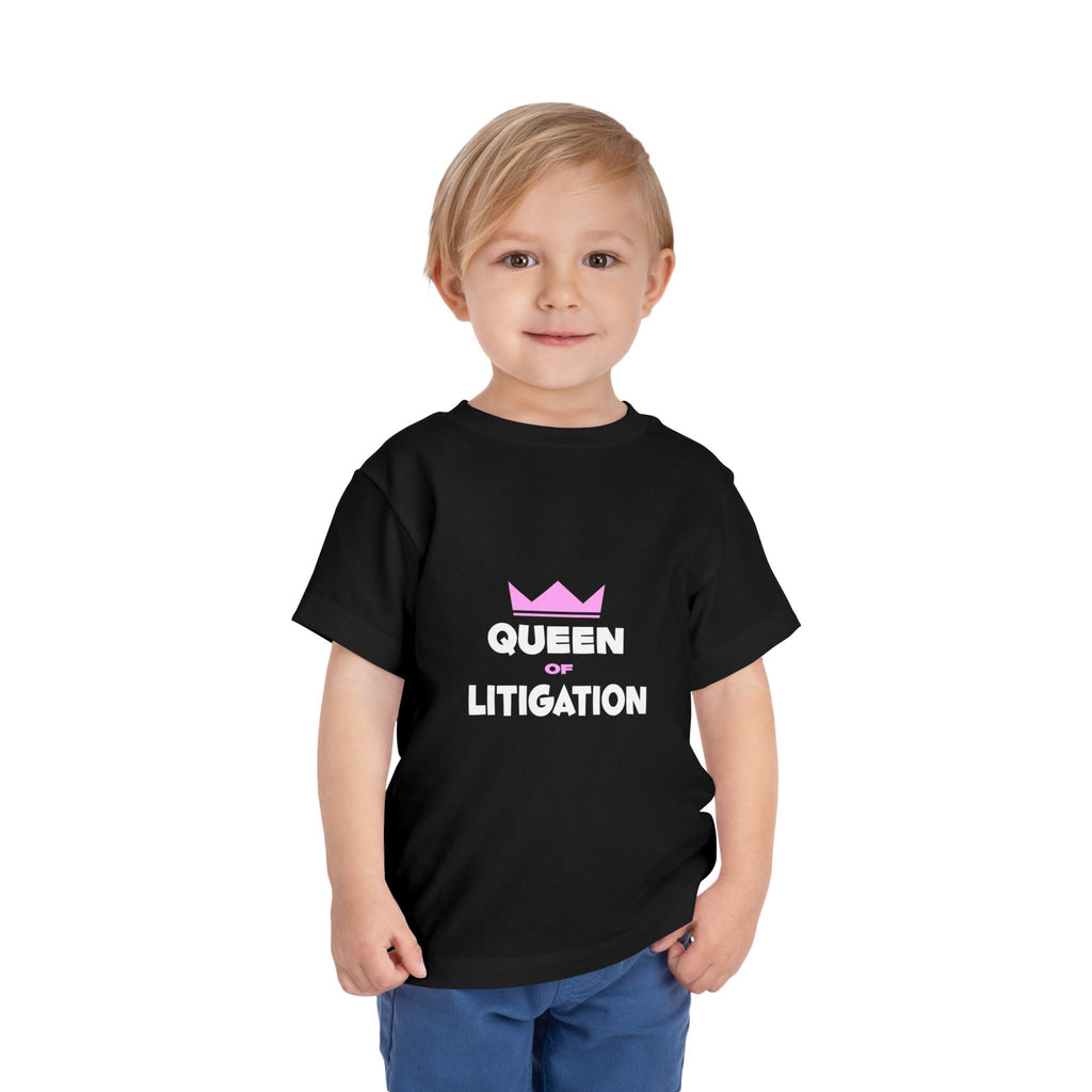 Queen of Litigation - Toddler Short Sleeve Tee
