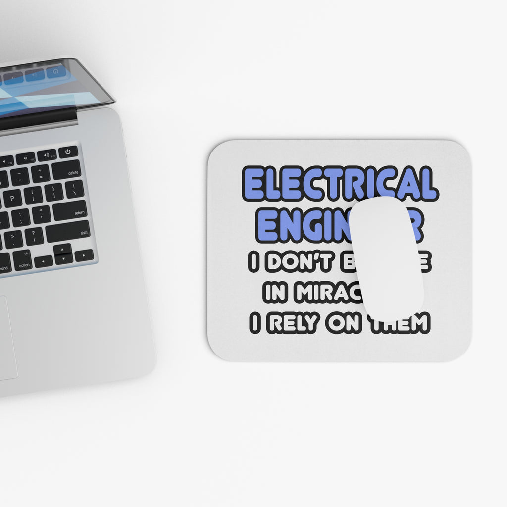 Miracles and Electrical Engineers - Mouse Pad (Rectangle)