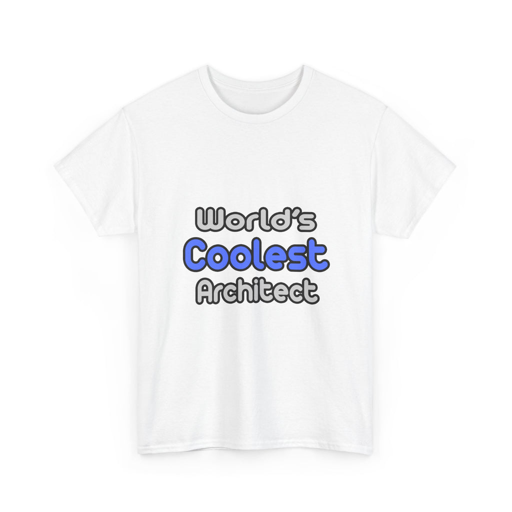 World's Coolest Architect - Unisex Heavy Cotton Tee