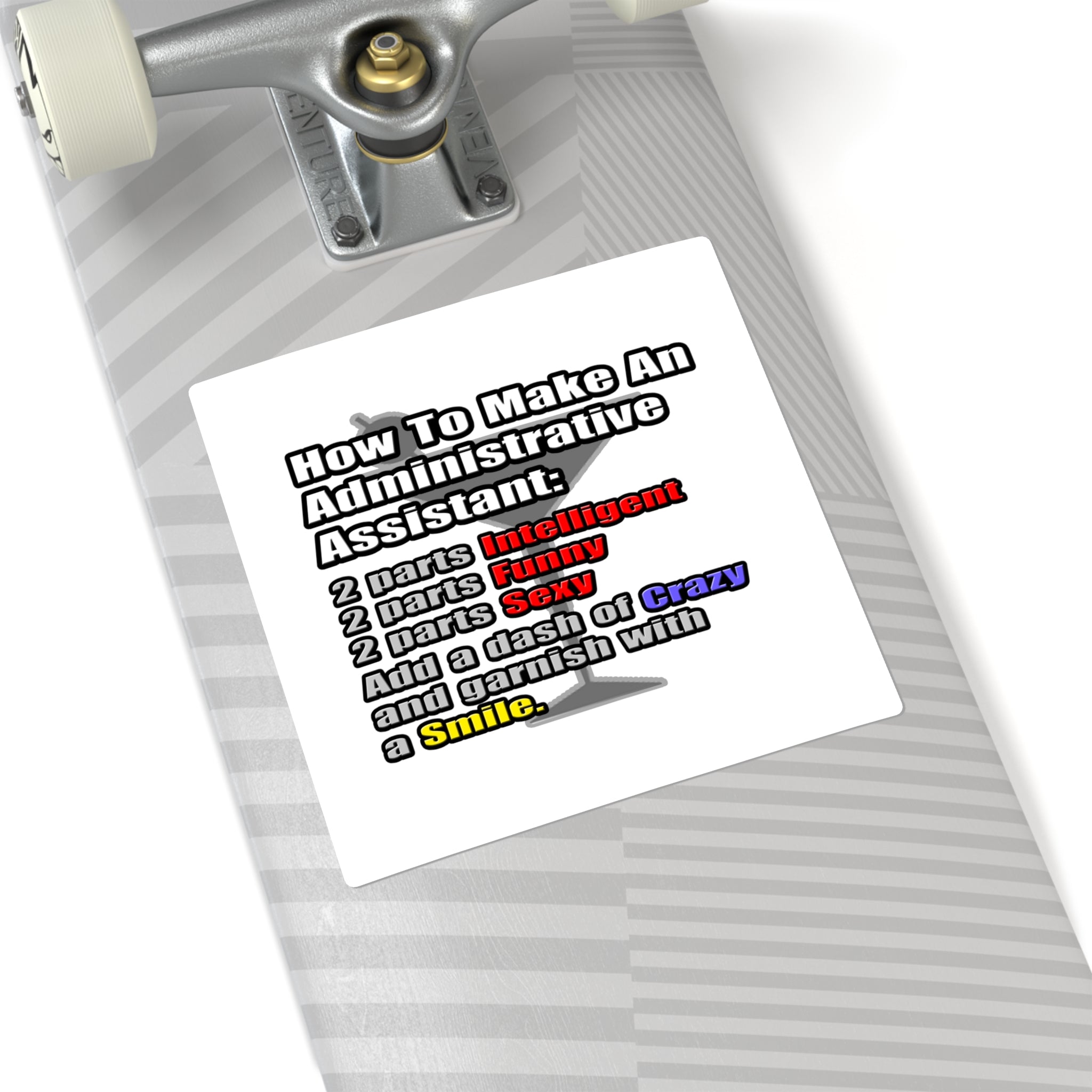 How To Make an Administrative Assistant - Square Stickers