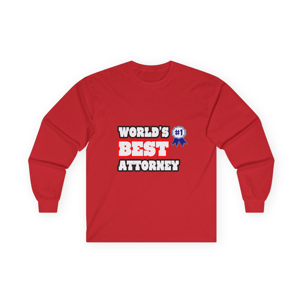 World's Best Attorney - Unisex Ultra Cotton Long Sleeve Tee