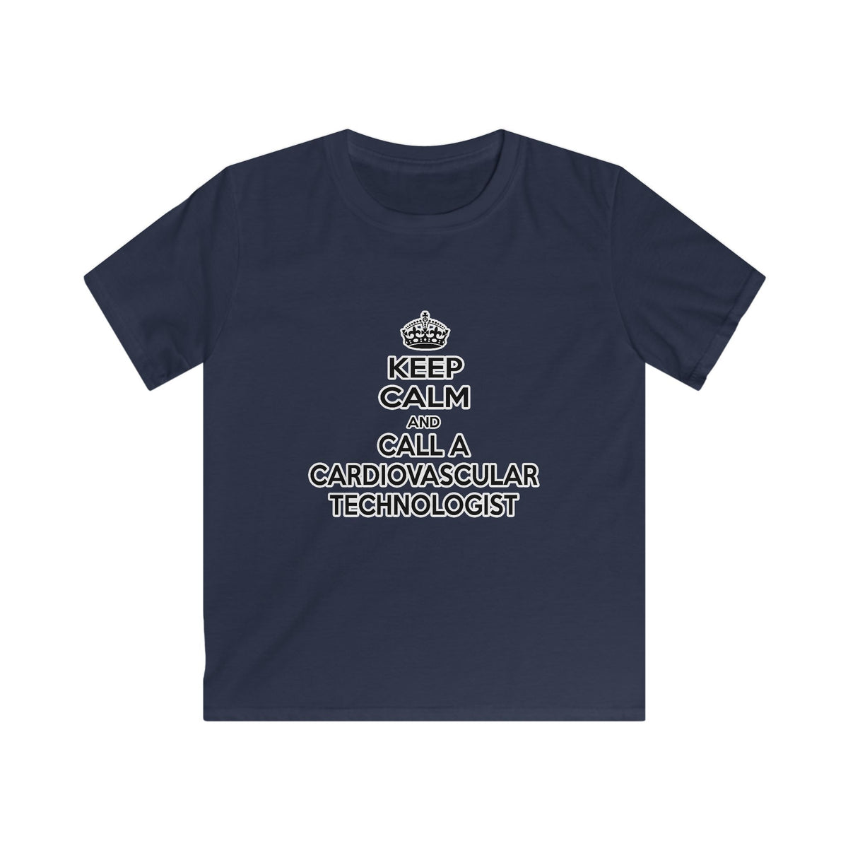 Keep Calm and Call a Cardiovascular Technologist - Kids Softstyle Tee