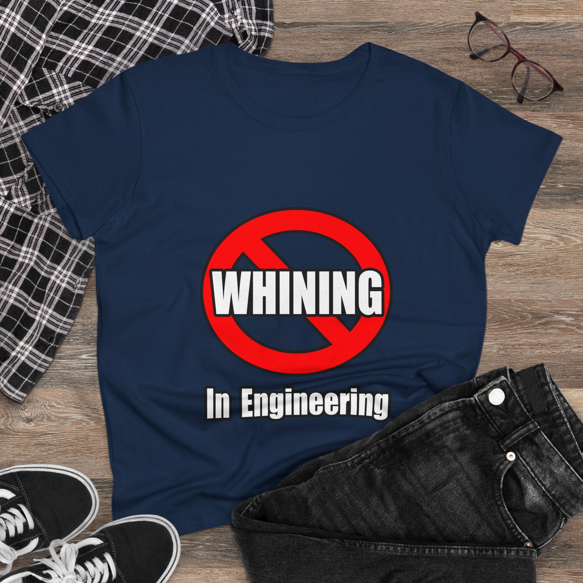 No Whining In Engineering (2) - Women's Midweight Cotton Tee