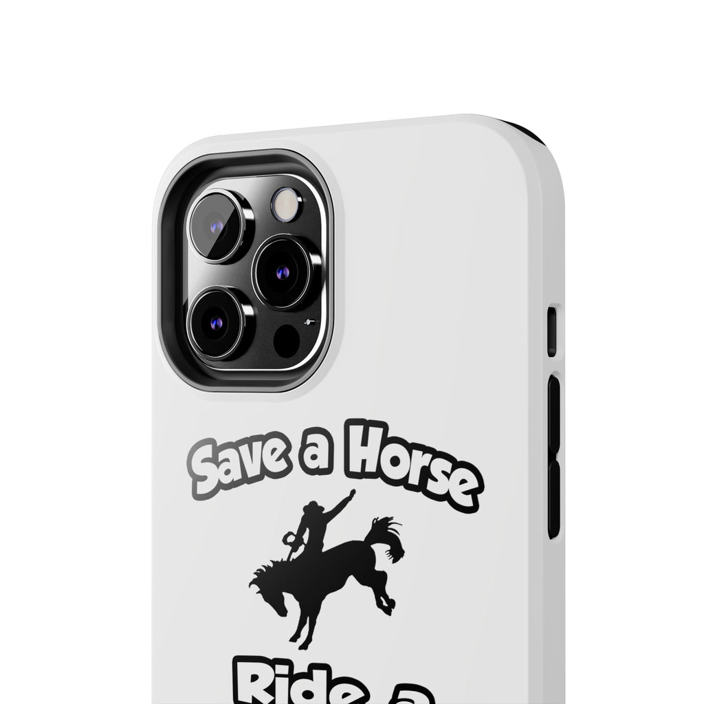 Save a Horse .. Ride a Nurse - Tough Phone Cases