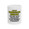 Administrative Assistant...Superior Intelligence - Ceramic Mug, (11oz, 15oz)