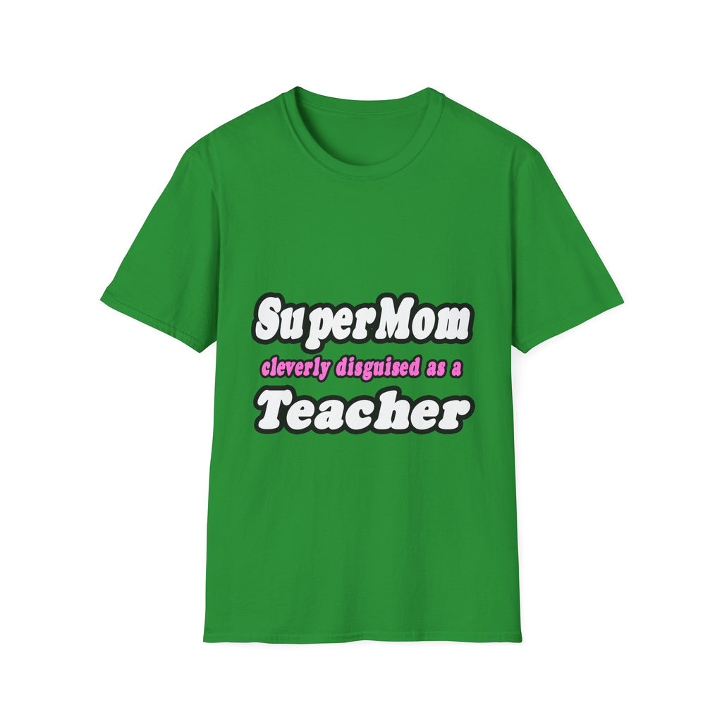 supermom teacher - Unisex Softstyle T-Shirt