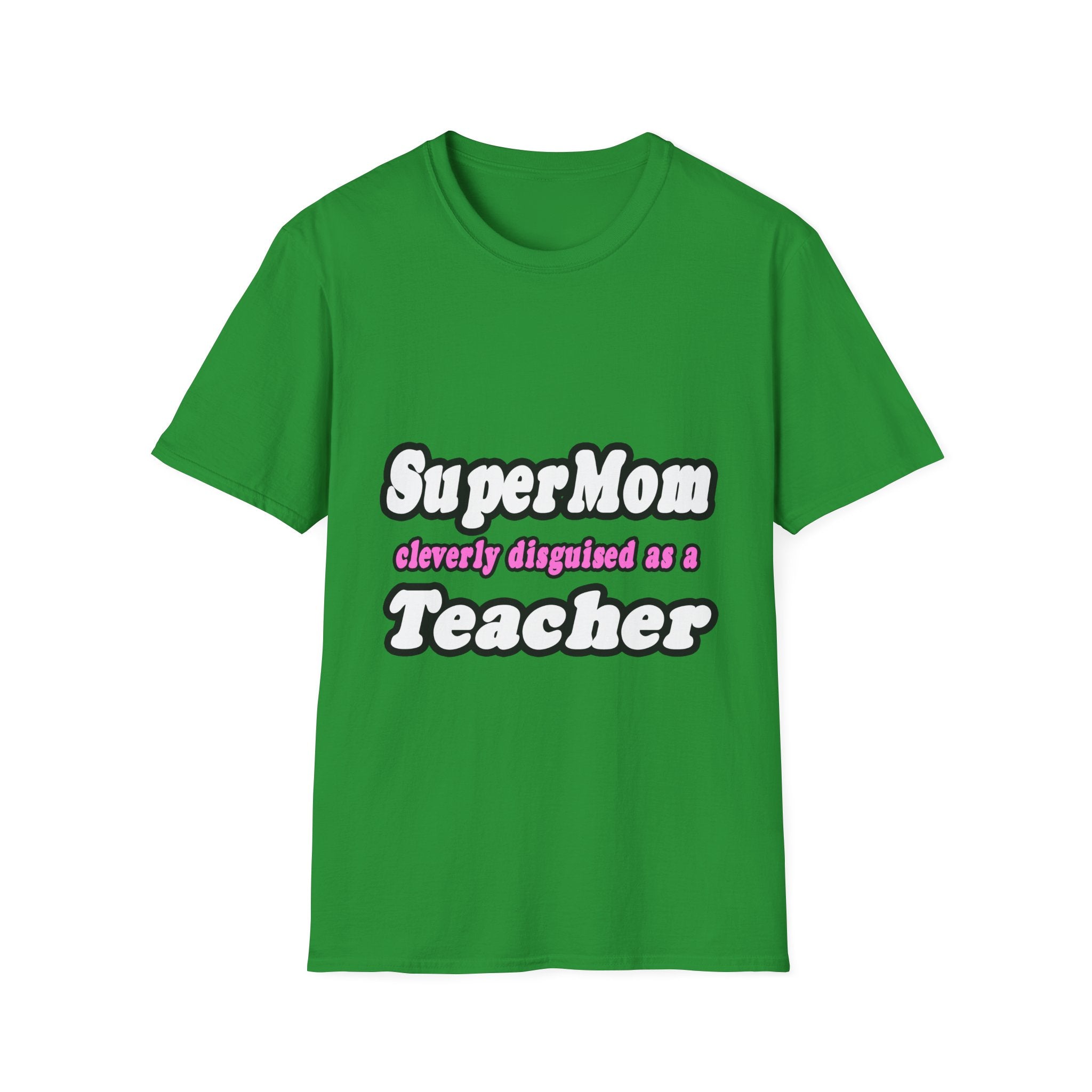 supermom teacher - Unisex Softstyle T-Shirt
