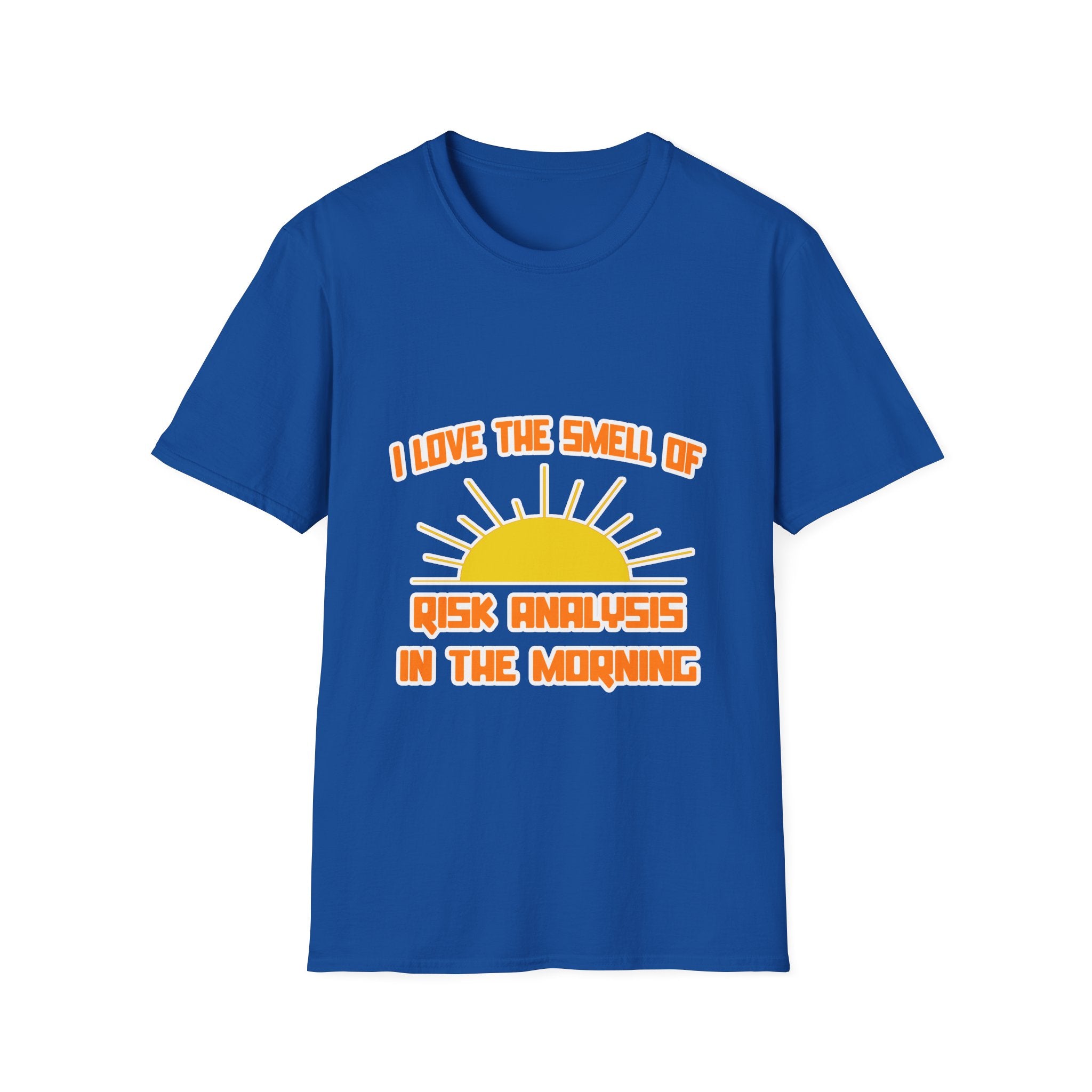 Smell of Risk Analysis in the Morning - Unisex Softstyle T-Shirt