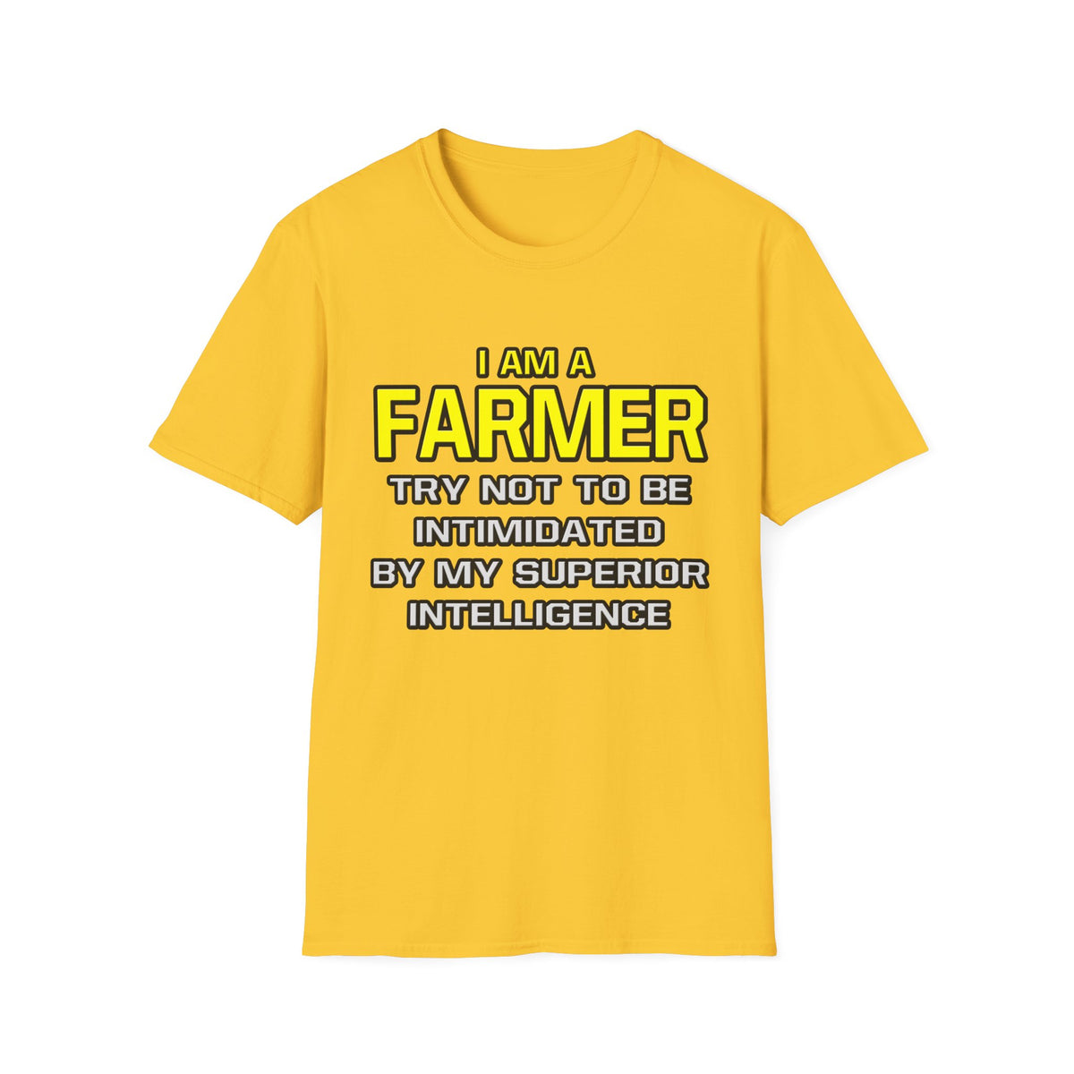 Farmer...Superior Intelligence - Unisex Softstyle T-Shirt