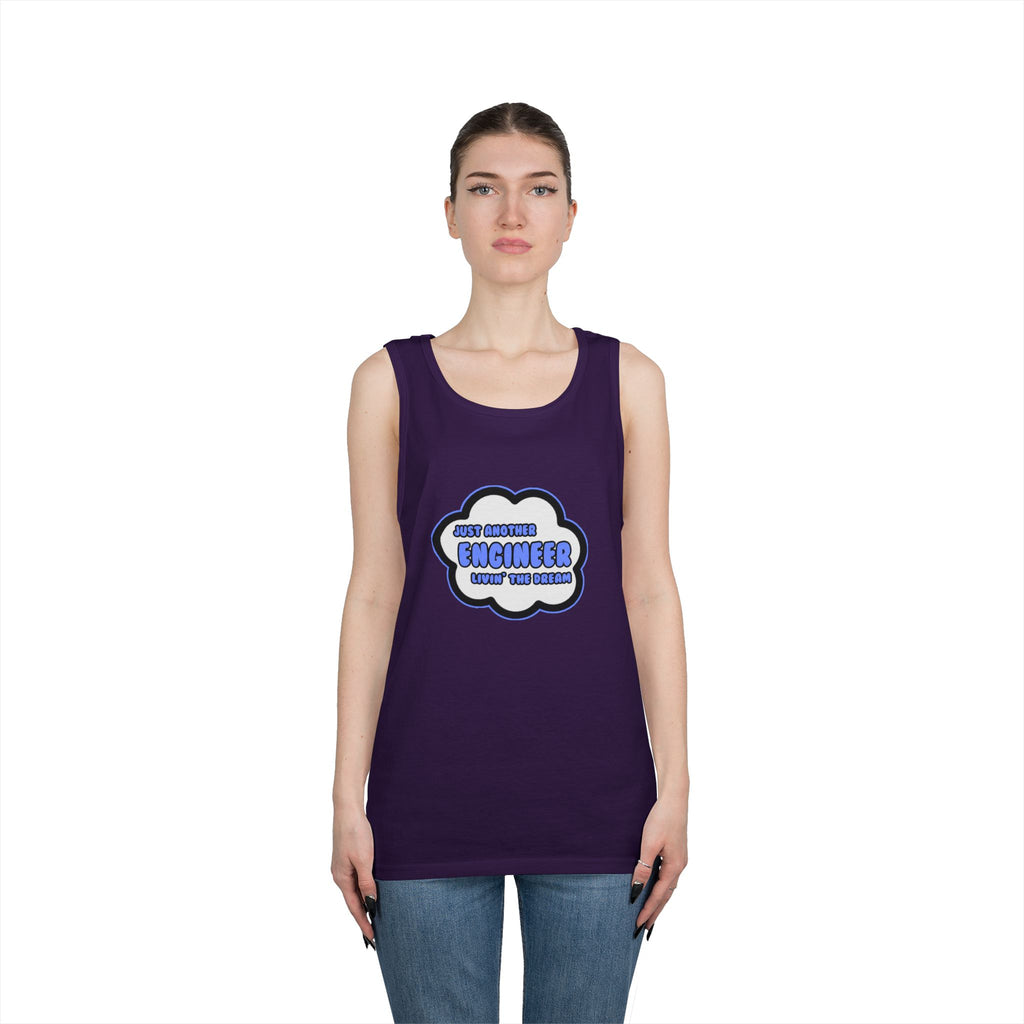 Engineer .. Livin' The Dream - Unisex Heavy Cotton Tank Top