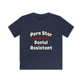 Porn Star .. Dental Assistant - Kids Softstyle Tee