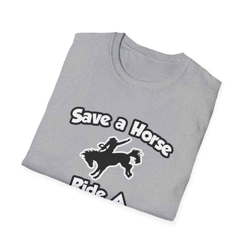 Save a Horse .. Ride a Dermatologist - Unisex Softstyle T-Shirt