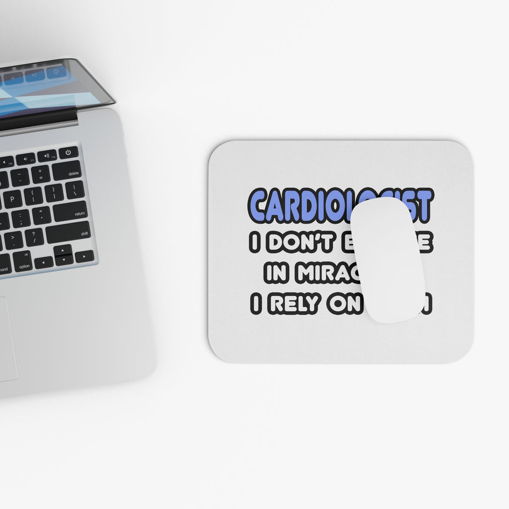Miracles and Cardiologists - Mouse Pad (Rectangle)