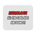 Funny Audiologist Shirts and Gifts - Mouse Pad (Rectangle)