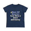 Wake Up Healthy...Sleep With a Nurse Anesthetist - Women's Midweight Cotton Tee